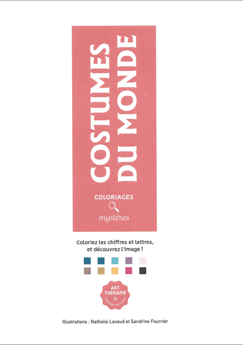 Costumes du Monde - Coloriages Mystère Moon PDF download · 1